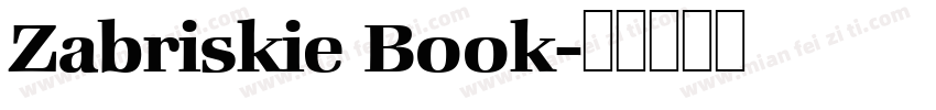 Zabriskie Book字体转换